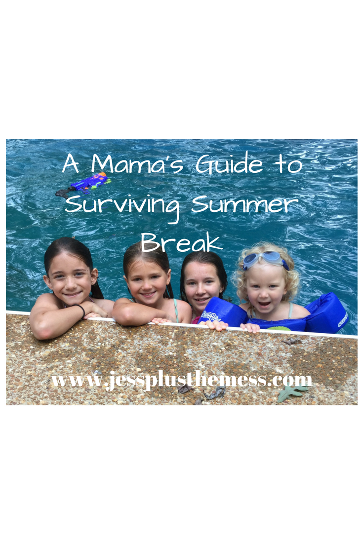 A Mama’s Guide to Surviving Summer Break