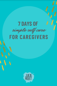 7 Days of Self Care For Caregivers